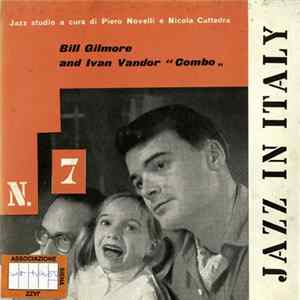 Bill Gilmore & Ivan Vandor - Jazz In Italy N.7 flac