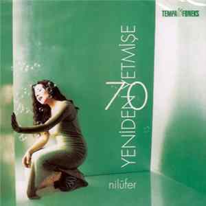 Nilüfer - Yeniden Yetmişe flac