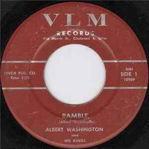 Albert Washington And His Kings - Ramble / You Gonna Miss Me flac