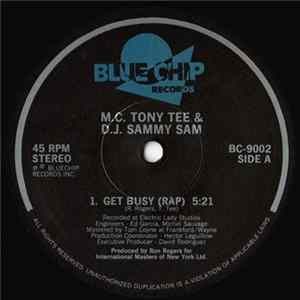 M.C. Tony Tee & D.J. Sammy Sam - Get Busy flac