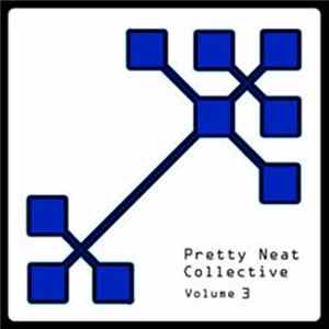 Various - Pretty Neat Collective Vol. 3 flac