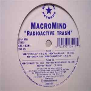 Macromind - Radioactive Trash flac