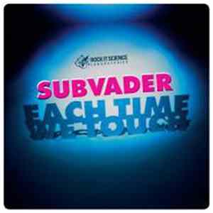 Subvader - Each Time We Touch flac