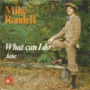 Mike Rondell - What Can I Do flac