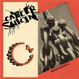 Career Suicide - Machine Response E.P. flac