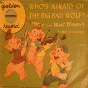 Anne Lloyd, The Sandpipers , Mitchell Miller And Orchestra - Who's Afraid Of The Big Bad Wolf? flac