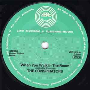 The Conspirators - When You Walk In The Room flac