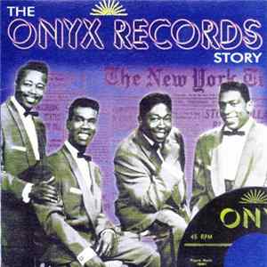 Various - The Onyx Records Story flac