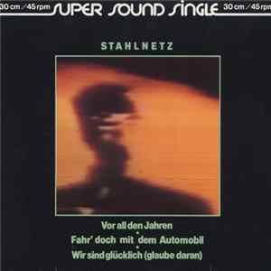 Stahlnetz - Vor All Den Jahren flac