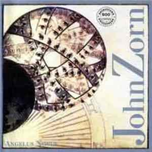 John Zorn - Angelus Novus flac