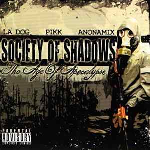 Society Of Shadows - The Age Of Apocalypse flac