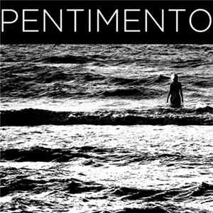 Pentimento - Pentimento flac
