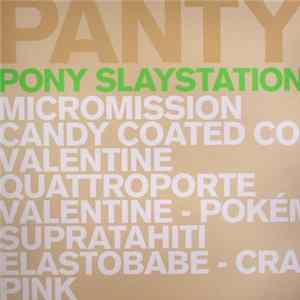 Pantytec - Pony Slaystation flac