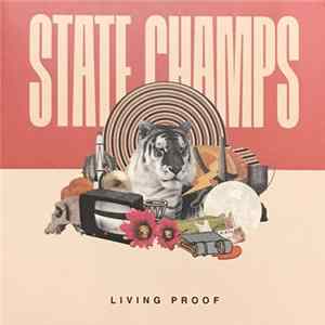 State Champs - Living Proof flac