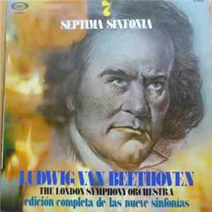 Ludwig van Beethoven / The London Symphony Orchestra - Séptima Sinfonía flac