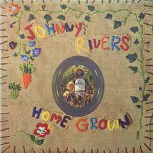 Johnny Rivers - Home Grown flac