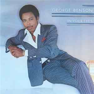 George Benson - In Your Eyes flac