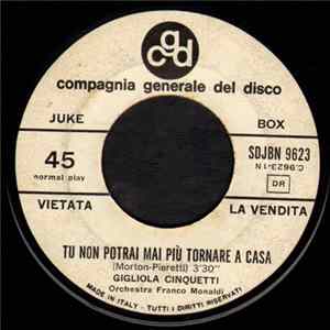 Gigliola Cinquetti - Tu Non Potrai Mai Tornare A Casa flac