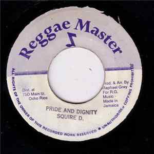 Squire D - Pride & Dignity flac