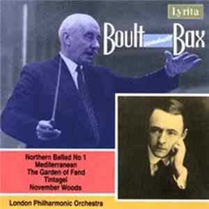 Boult conducts Bax - Symphonic Poems - Northern Ballad No.1 flac