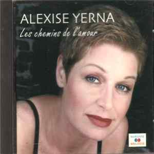 Alexise Yerna - Les Chemins de L'Amour flac