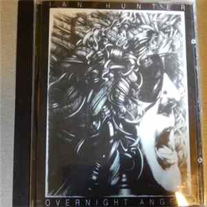 Ian Hunter - Overnight Angels flac