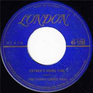 The Harry Grove Trio - Father's Doing Fine / Pagan In The Parlour flac