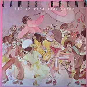 James Brown - Get Up Offa That Thing flac