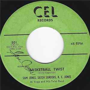 Sam Jones , Satch Sanders, K.C. Jones , Al Vega And His Twist Band - Basketball Twist flac