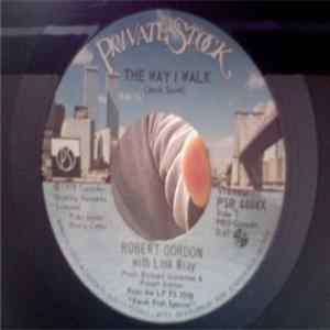 Robert Gordon With Link Wray - The Way I Walk / If This Is Wrong flac