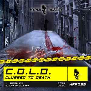 C.O.L.D. - Clubbed To Death flac