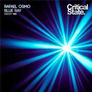 Rafael Osmo - Blue Ray flac