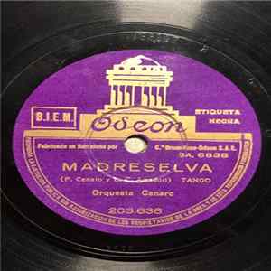 Orquesta Canaro - Madreselva / La Mentirosa flac