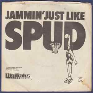 The Ernie Earnest Track Attack - Jammin' Just Like Spud / Jammin' With Spud flac