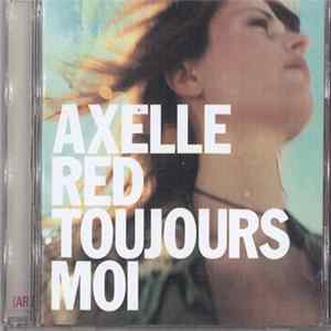 Axelle Red - Toujours Moi flac