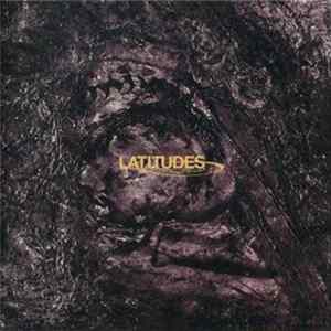 Latitudes - Bleak Epiphanies In Slow Motion flac