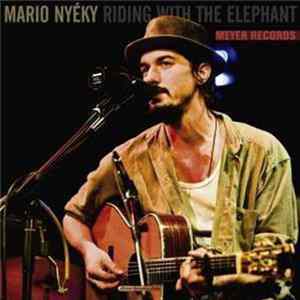 Mario Nyéky - Riding With The Elephant flac
