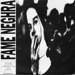 Fame Neghra / Dirty Barriguitas - Fame Neghra / Dirty Barriguitas flac