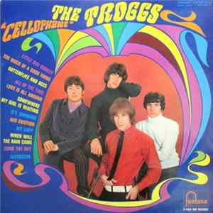 The Troggs - "Cellophane" flac