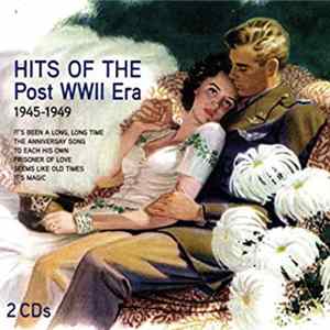Various - Hits Of The Post WWII Era 1945-1949 flac
