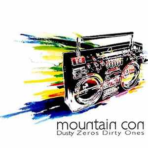 Mountain Con - Dusty Zeros Dirty Ones flac