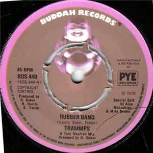 Trammps - Rubber Band flac
