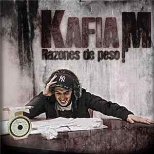 Kafia-M - Razones De Peso flac