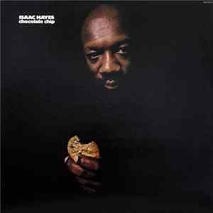 Isaac Hayes - Chocolate Chip flac