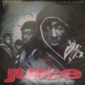 Various - Juice (Original Motion Picture Soundtrack) flac