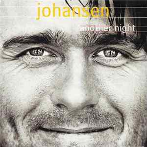 Johansen - Another Night flac