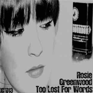 Rosie Greenwood - Too Lost For Words flac
