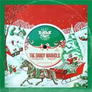 The Dandy Warhols - Little Drummer Boy/Silent Night flac