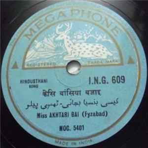 Miss Akhtari Bai (Fyzabad) - Hindusthani Song flac