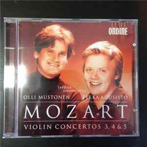 Mozart, Pekka Kuusisto, Olli Mustonen, Tapiola Sinfonietta - Mozart Violin Concertos 3, 4 & 5 flac